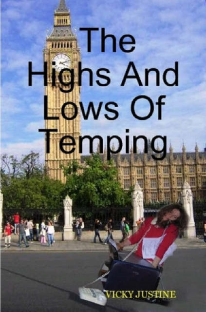 Hendron - Highs and Lows of Temping - New paperback or softback