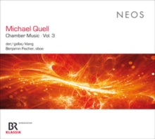 Michael Quell: Chamber Music Vol. 3 - CD