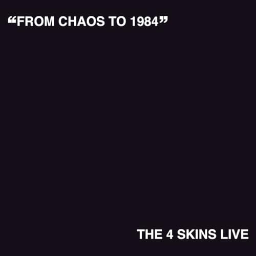 4 SKINS - From Chaos To 1984 LP - New Vinyl Record