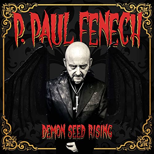 P. PAUL FENECH - DEMON SEED RISING - Vinyl Record