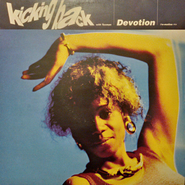 Kicking Back - Devotion (ThE-Motive Mix) - Used Vinyl Record 12"