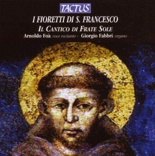 Ugolino da Montegior - I Fioretti Di S. Francesco - CD