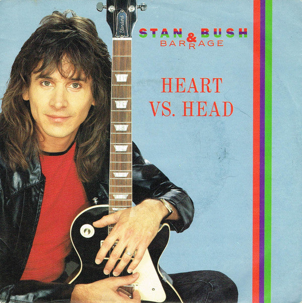 Stan Bush - Heart Vs. Head - Used Vinyl Record 7"
