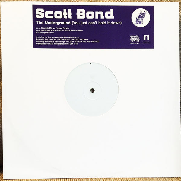 Scott Bond - Underground (You Just Can't Hold It Down) - Used