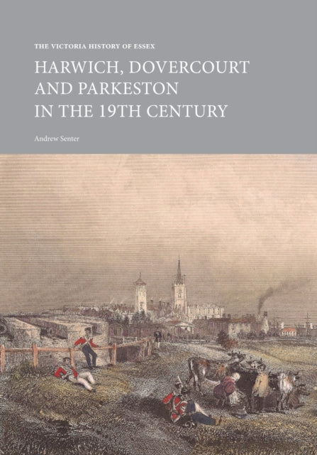 Senter - Victoria History of Essex Harwich, Dovercourt and Parkeston