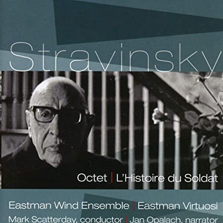 EASTMAN WIND ENSEMBL - STRAVINSKY OCTET LHISTOIRE - CD