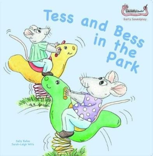 Sally Bates - Tess and Bess in the Park - Paperback