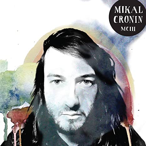MIKAL CRONIN - MCIII - Vinyl Record VL