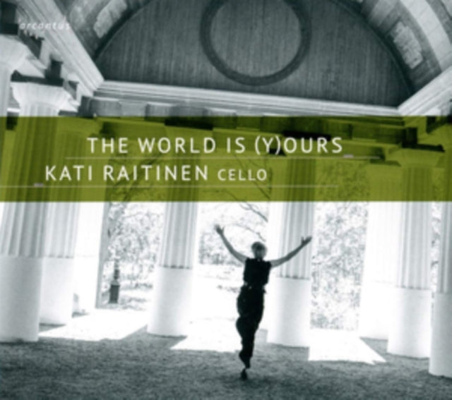 Kati Raitinen - : The World Is (Y)ours - CD