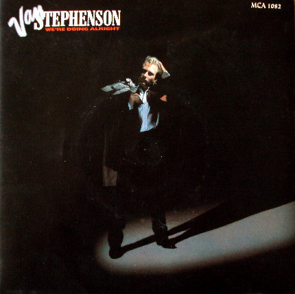 Van Stephenson - We're Doing Alright - Used Vinyl Record 7"