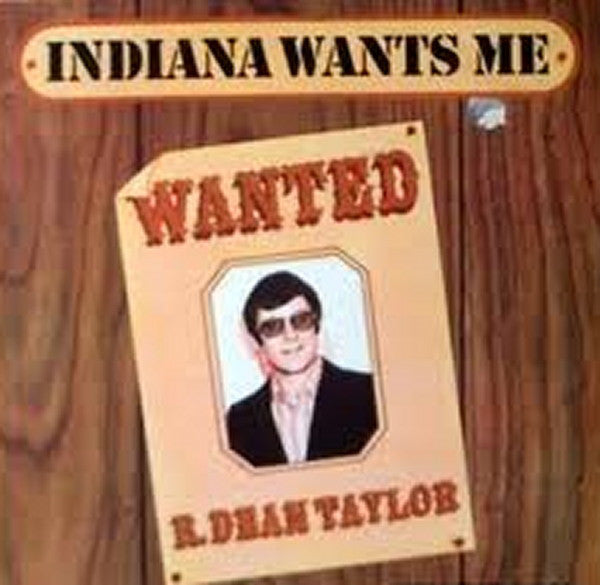 R. Dean Taylor - Indiana Wants Me - Used Vinyl Record