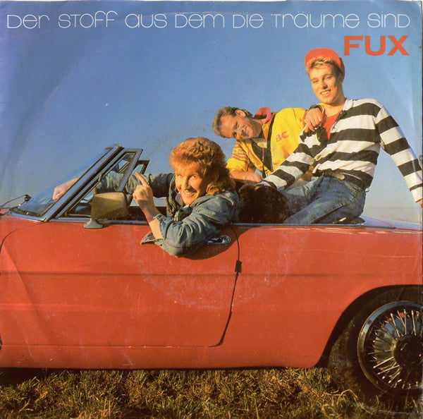 Fux - Der Stoff Aus Dem Die Traume Sind - Used Vinyl Record 7"