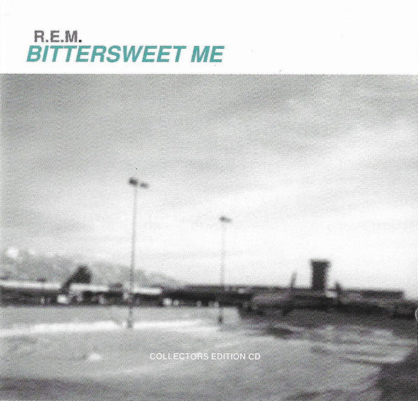 R.E.M. - Bittersweet Me - Used CD
