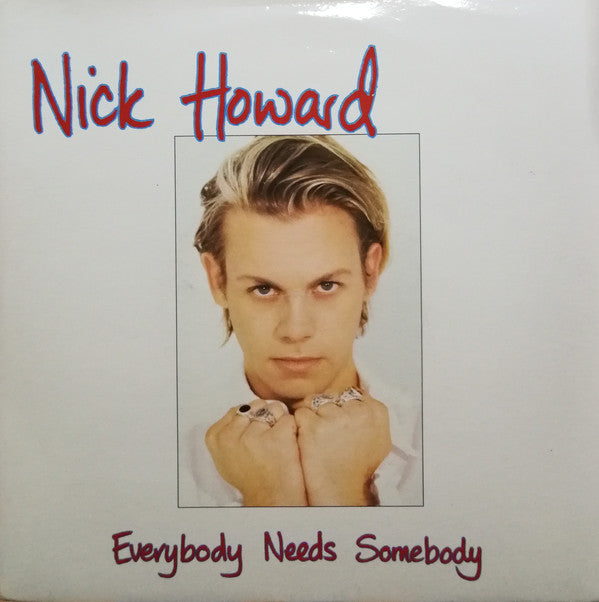 Nick Howard - Everybody Needs Somebody - Used Vinyl Record 7"