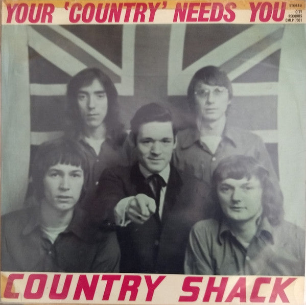 Country Shack - Your Country Needs You - Used Vinyl Record