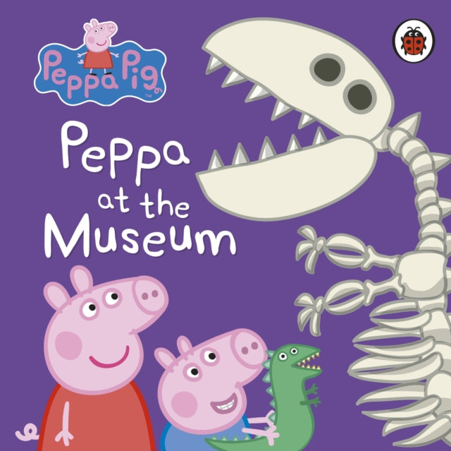 Peppa Pig - : Peppa at the Museum - Board book