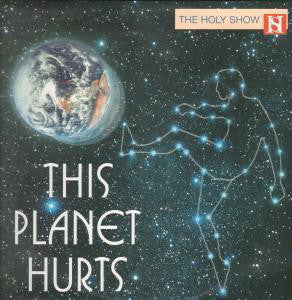 Holy Show - This Planet Hurts - Used Vinyl Record 12"