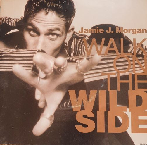 Jamie J. Morgan - Walk On The Wild Side - Used Vinyl Record 7"