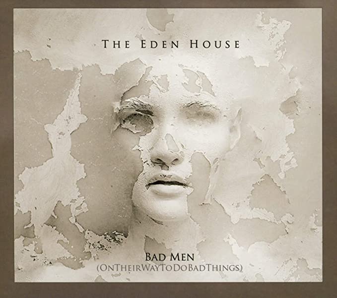 Eden House - Bad Men (OnTheirWayToDoBadThings) - CD