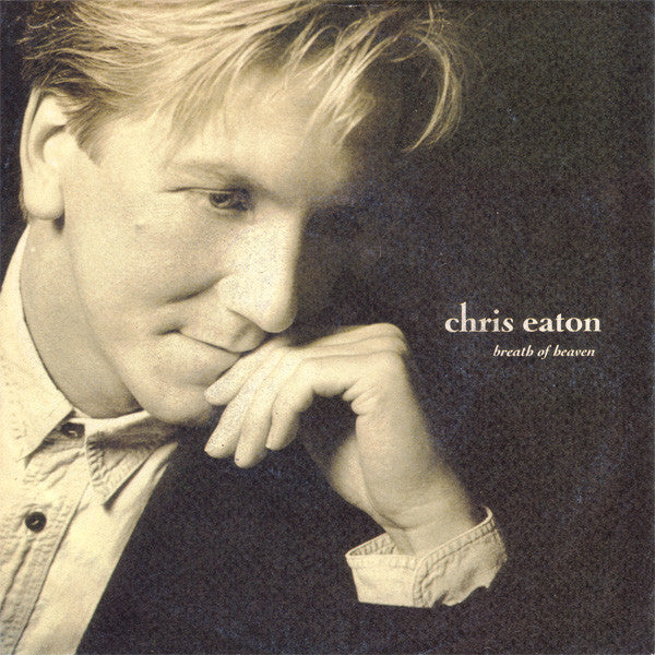 Chris Eaton - Breath Of Heaven - Used Vinyl Record 7"