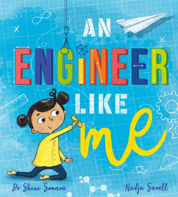 Dr Shini Somara - An Engineer Like Me - Paperback