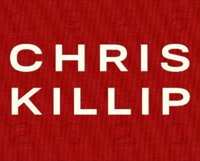 Chris Killip - Hardback