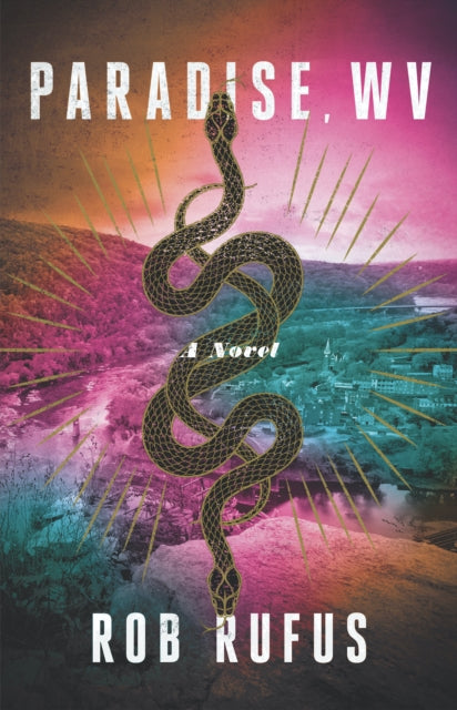 Rob Rufus - Paradise, WV - Paperback