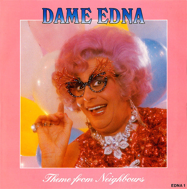 Dame Edna Everage - me From Neighbours - Used Vinyl Record 7"