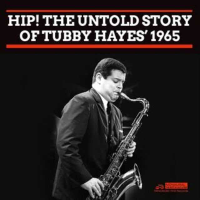 TUBBY HAYES - HIP! THE UNTOLD STORY OF È 1965 - CD