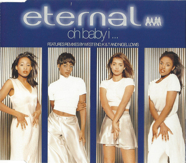 Eternal - Oh Baby I ... - Used CD