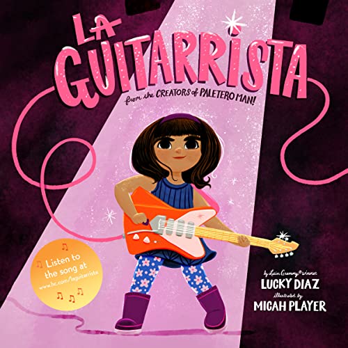 Lucky Diaz - La Guitarrista - Hardback