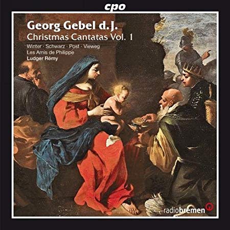 Georg Gebel d. J. - Christmas Cantatas Vol. 1 - New CD