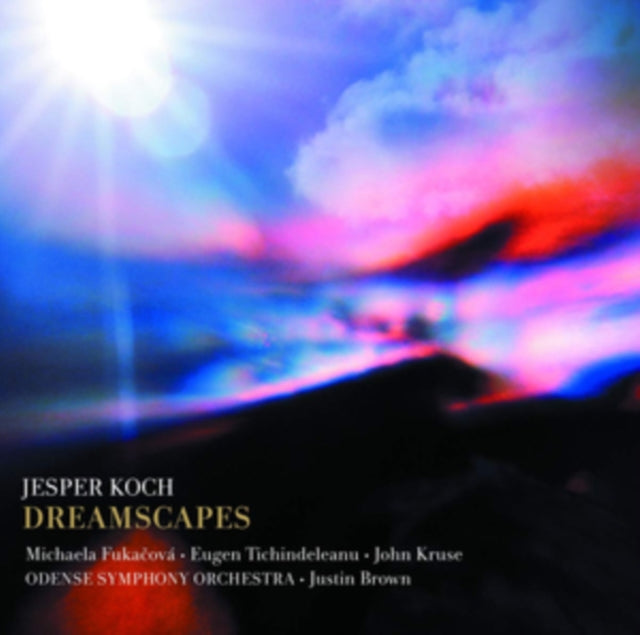 Michaela Fukacova - Jesper Koch: Dreamscapes - SACD