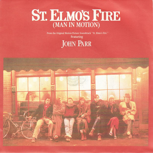 John Parr - St. Elmo's Fire (Man In Motion) - Used Vinyl Record 7"