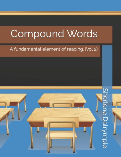 Dalrympl - Compound Words A fundamental element of reading. (Vol 2)
