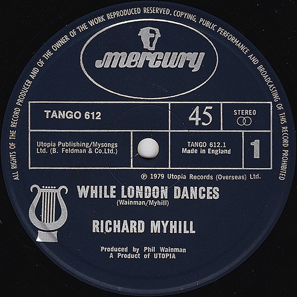 Richard Myhill - While London Dances - Used Vinyl Record 12"