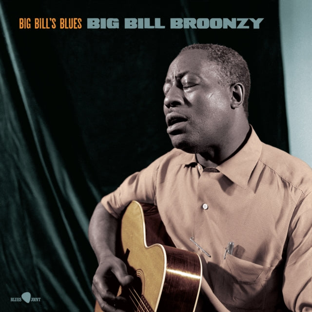 BIG BILL BROONZY - - Big Bill's Blues LP RELEASE DATE 01/09/23 (THIS CA