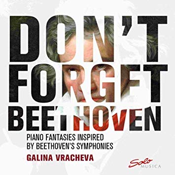 Ludwig van Beethoven - Galina Vracheva: Dont Forget Beethoven - CD