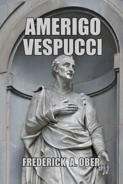 Ober - Amerigo Vespucci - New paperback or softback