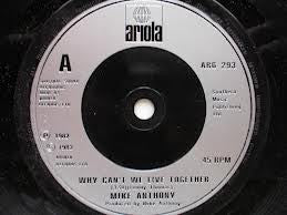Mike Anthony - Why Can't We Live Together - Used Vinyl Record 7"