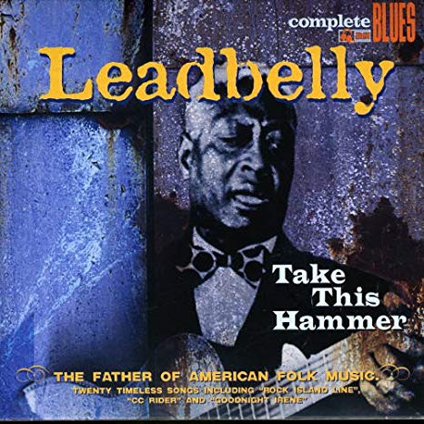 Leadbelly - Take This Hammer - CD