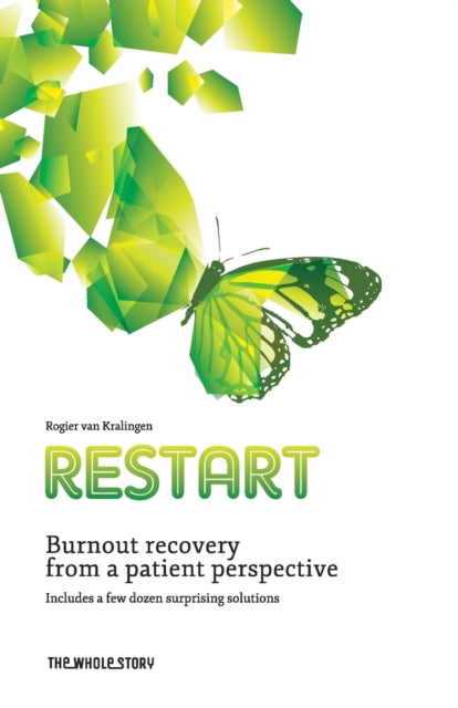 Kralingen - ReStart Burnout recovery from the patient perspective - N
