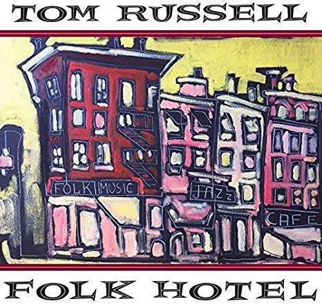 Tom Russell - Folk Hotel - CD