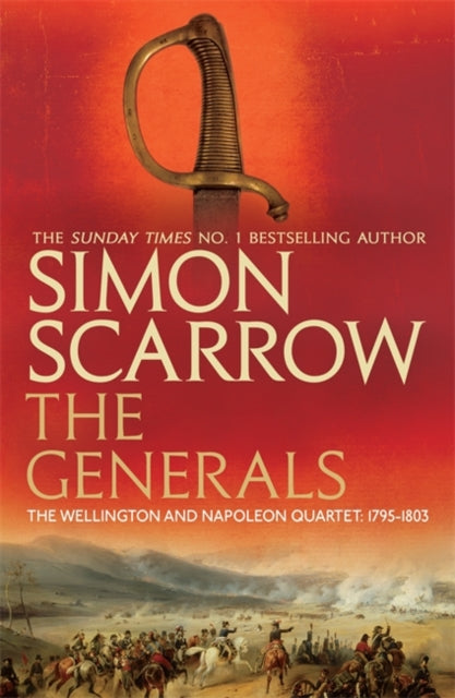 Simon Scarrow - Generals (Wellington and Napoleon 2) - Paperback