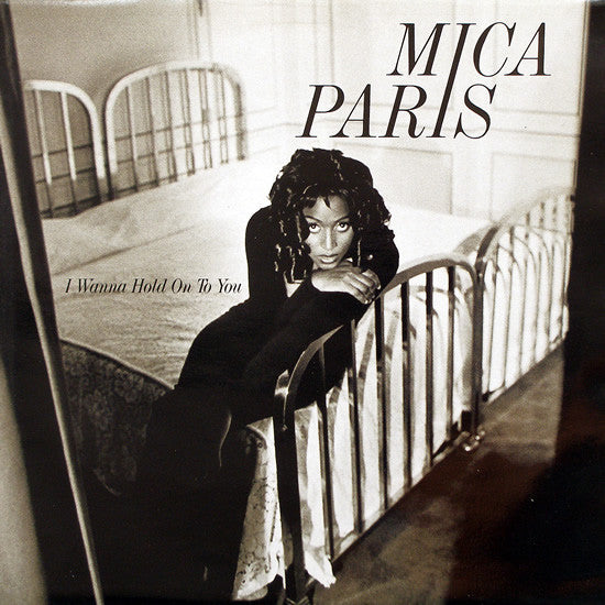 Mica Paris - I Wanna Hold On To You - Used Vinyl 12"
