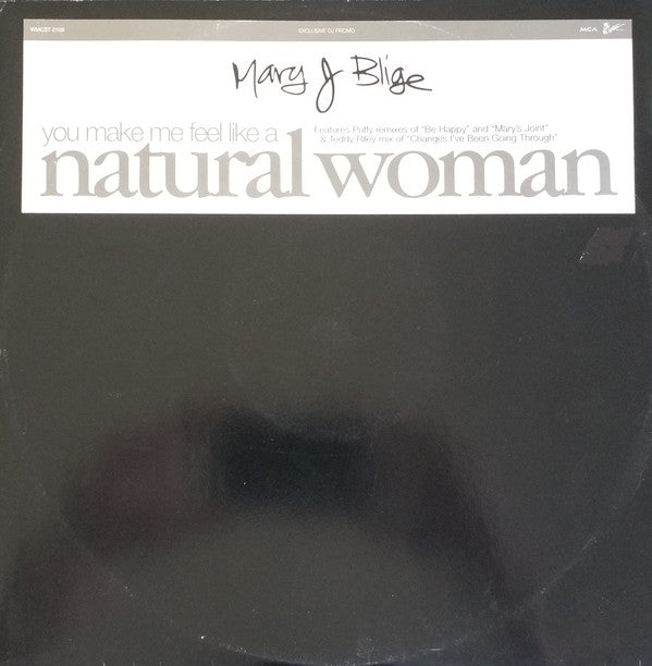 Mary J. Blige - (You Make Me Feel Like A) Natural Woman - Use