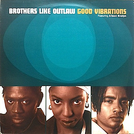 Brothers Like Outlaw - Good Vibrations - Used Vinyl Record 12"