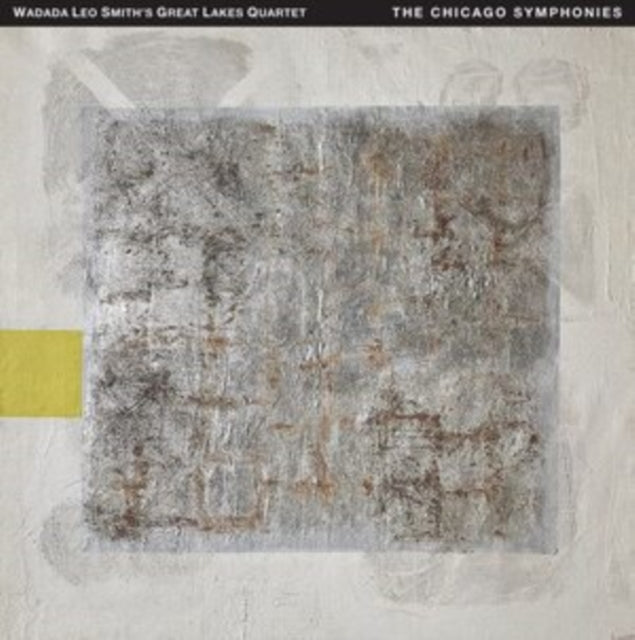 WADADA LEO SMITHS GR - CHICAGO SYMPHONIES THE - CD