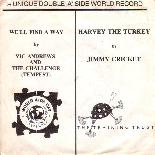 Tempest - We'll Find A Way / Harvey The Turkey - Used Vinyl Record 7"