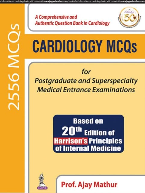 Mathur - Cardiology MCQs for Postgraduate and Superspecialty Medical E